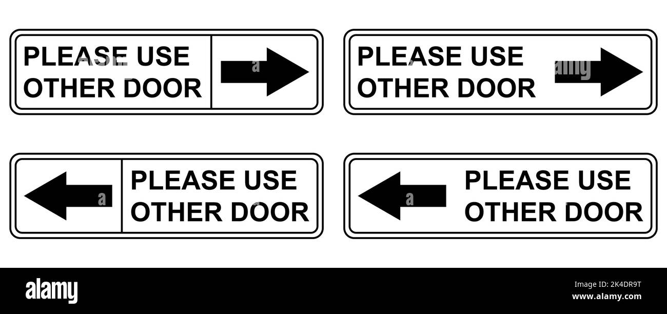 Set of Please use other door graphic icon, information label, notice ...