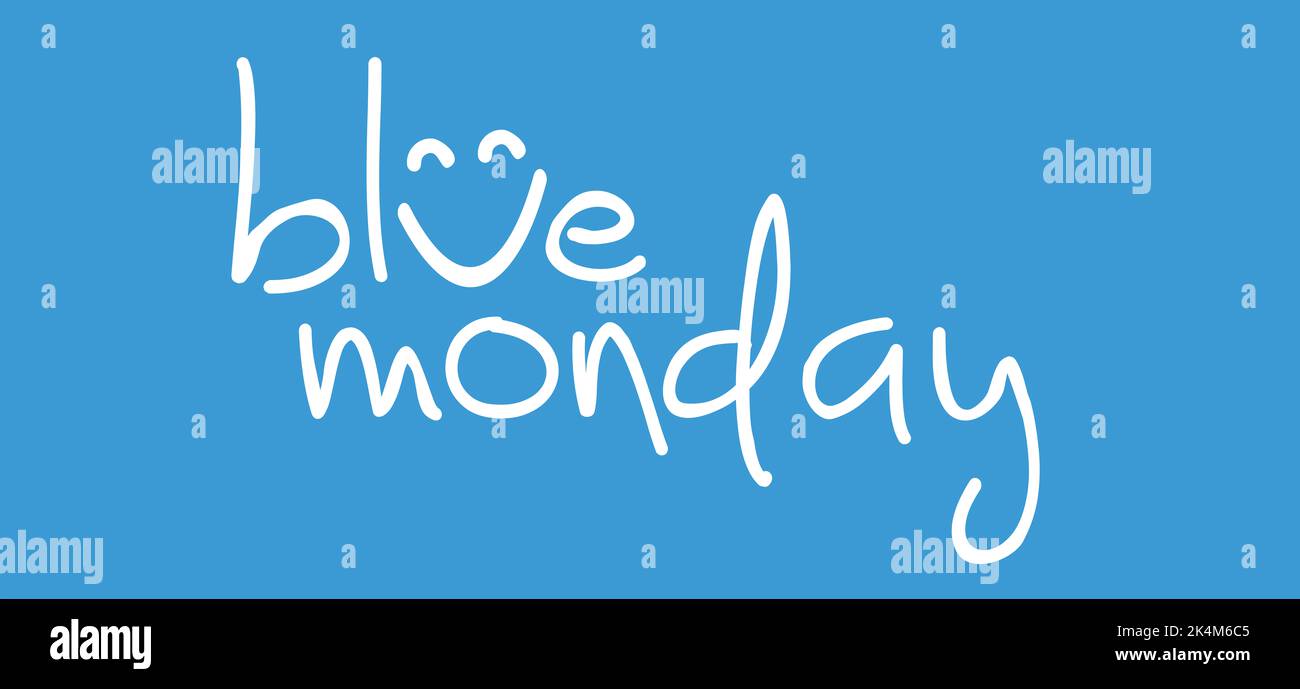 Blue monday with smile. Bestt vector slogans. The most depressing day