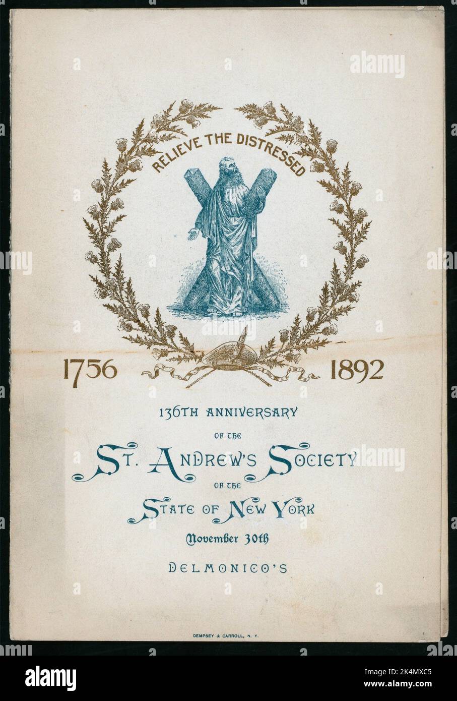 136TH ANNIVERSARY OF THE ST ANDREW'S SOCIETY OF THE STATE OF NEW YORK