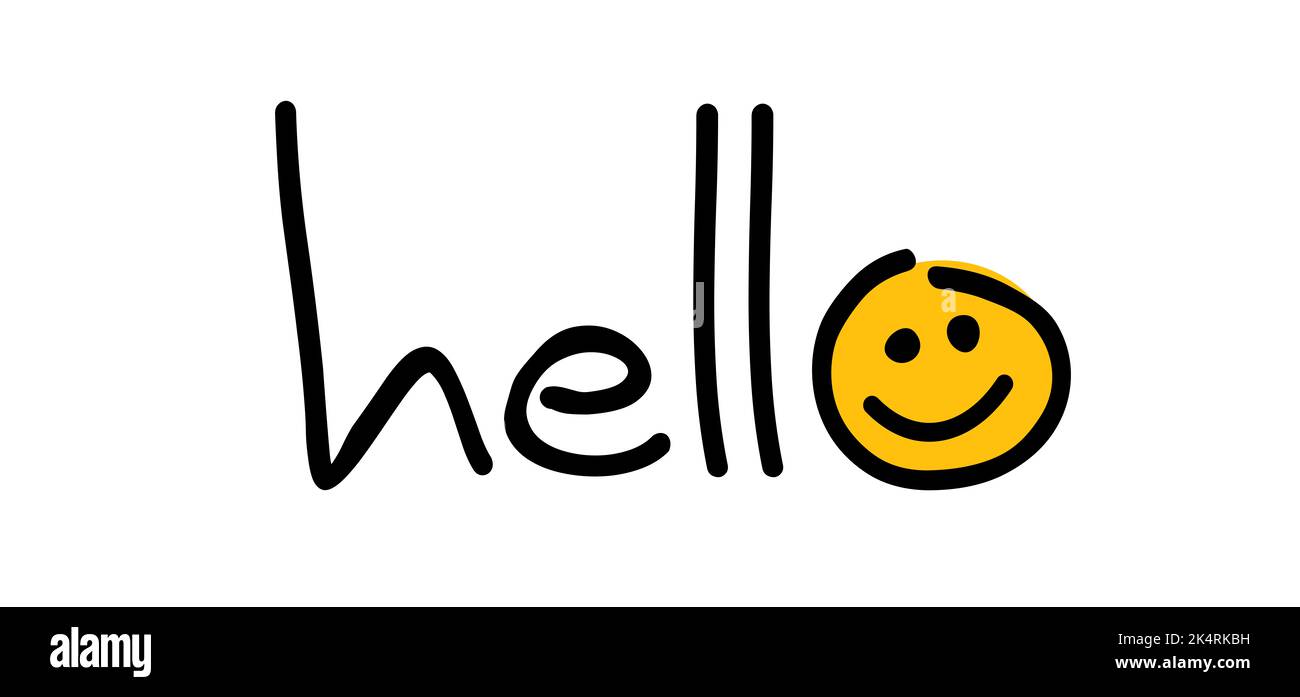 slogan hello. World hello day sign. You welcome. November 21. Funny cartoon drawing greeting phrase. Relaxing and chill, motivation and inspiration me Stock Photo