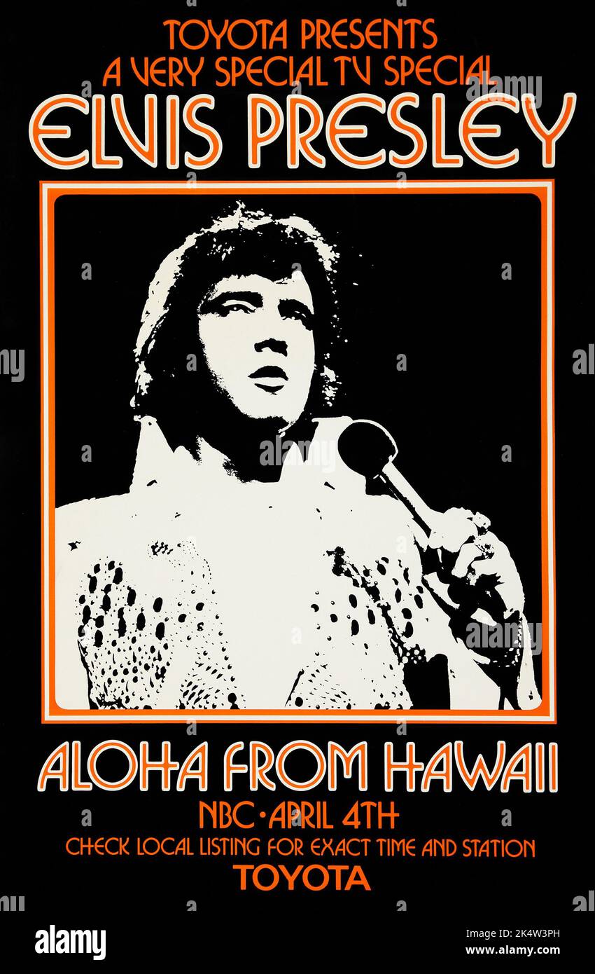 Toyota presents Elvis Presley TV Special - Aloha From Hawaii concert poster 1973 Stock Photo