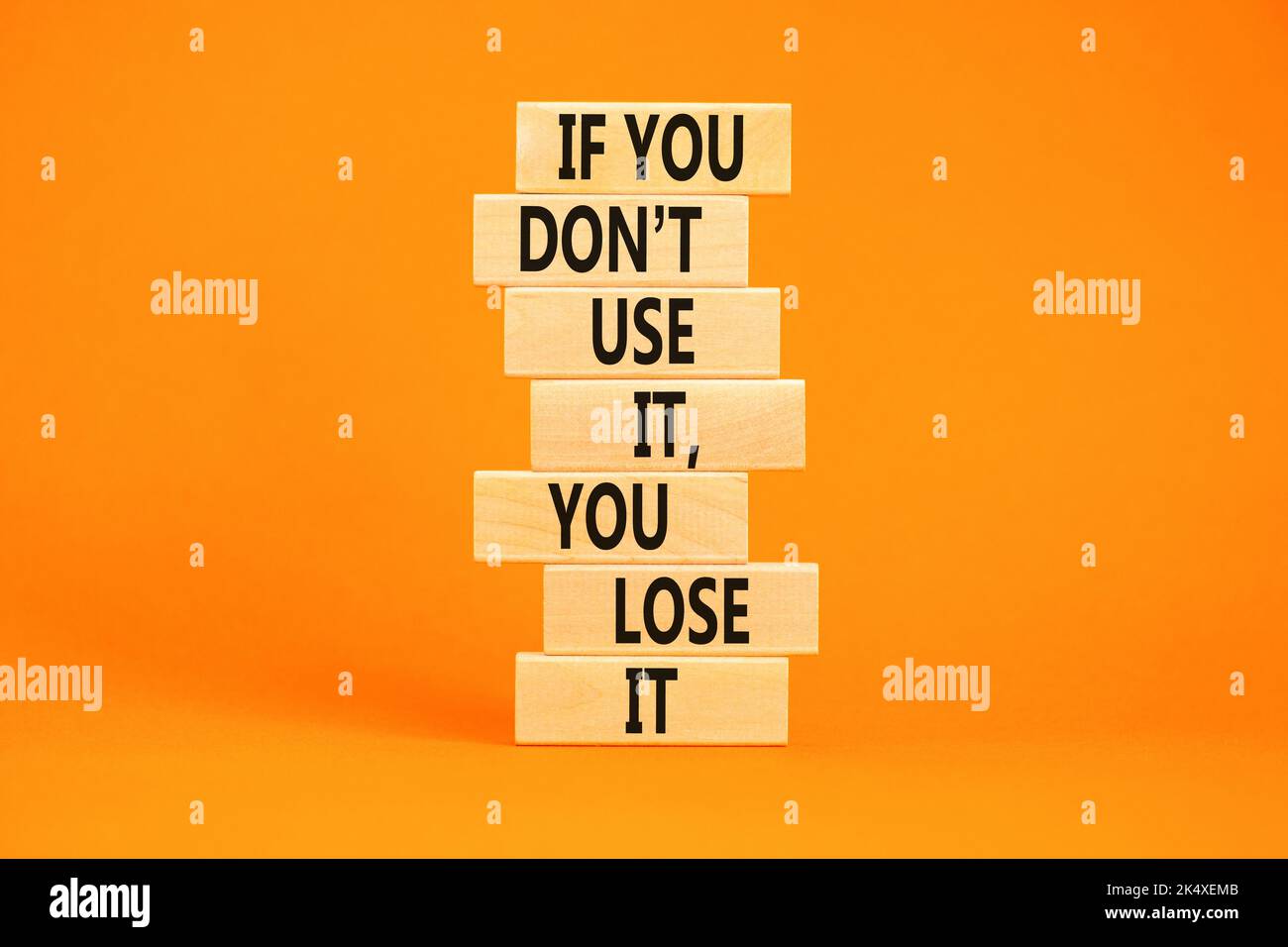 Use or lose symbol. Concept words If you do not use it you lose it on ...