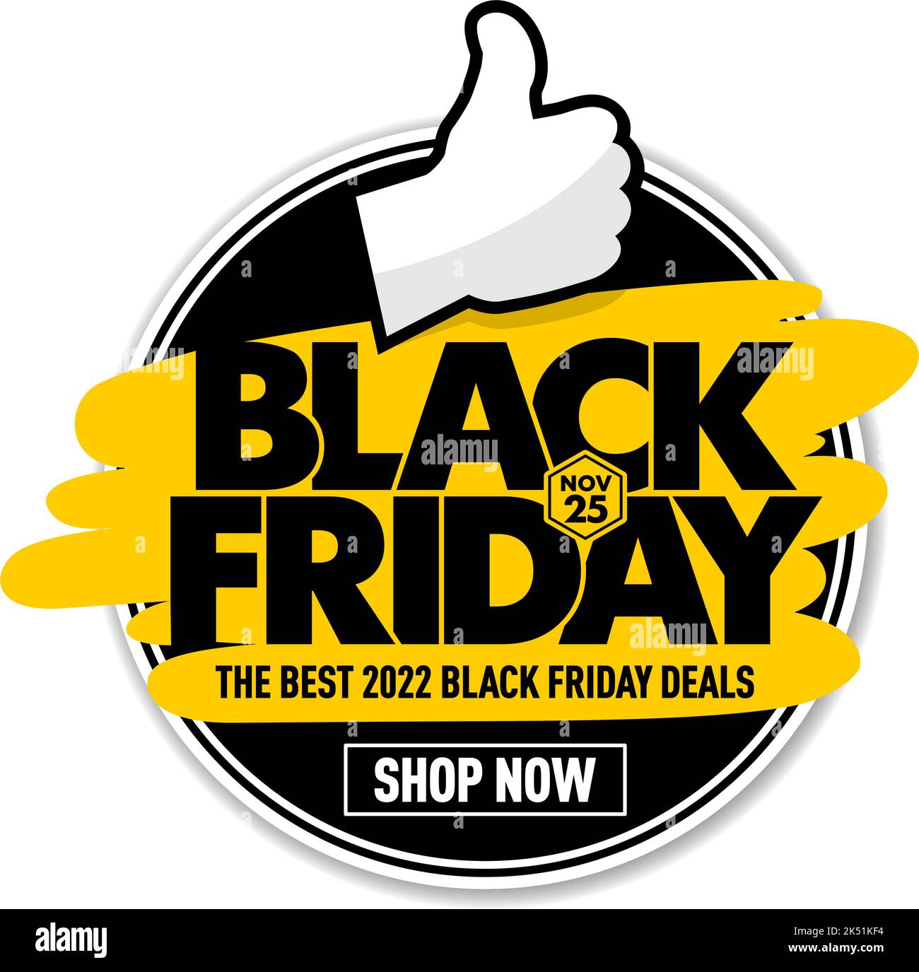 2022 Black friday best deals web banner layout design with thumb up. Round label. Vector on transparent background Stock Vector
