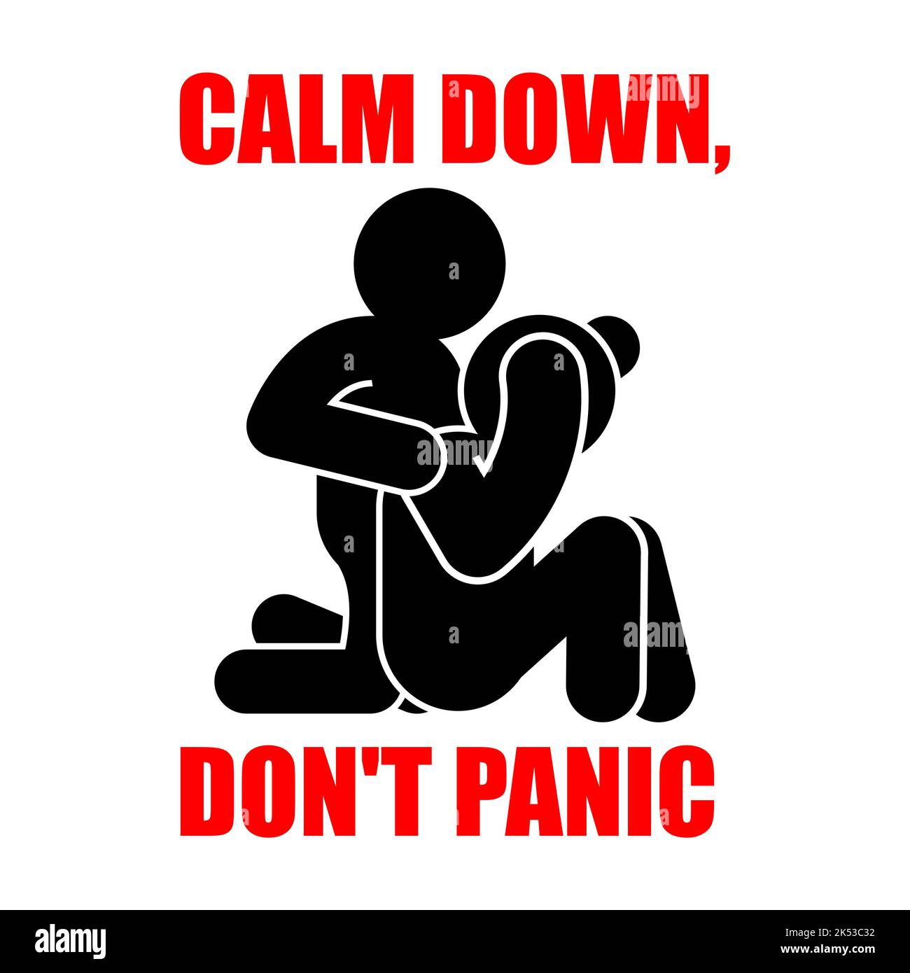 No panic sign. Keep calm symbol. Vector illustration Stock Vector