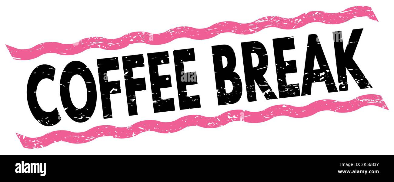 COFFEE BREAK text written on pinkblack lines stamp sign Stock Photo