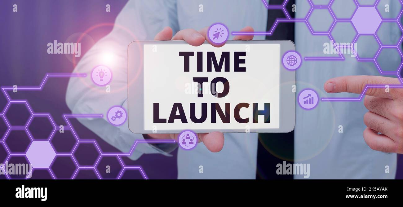 Writing displaying text Time To Launch. Internet Concept Business ...