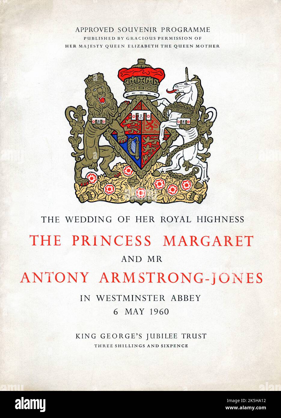 The front cover of the approved souvenir programme of ‘The Wedding of Her Royal Highness The Princess Margaret and Mr Antony Armstong-Jones in Westminster Abbey, 6 May 1960”. Stock Photo