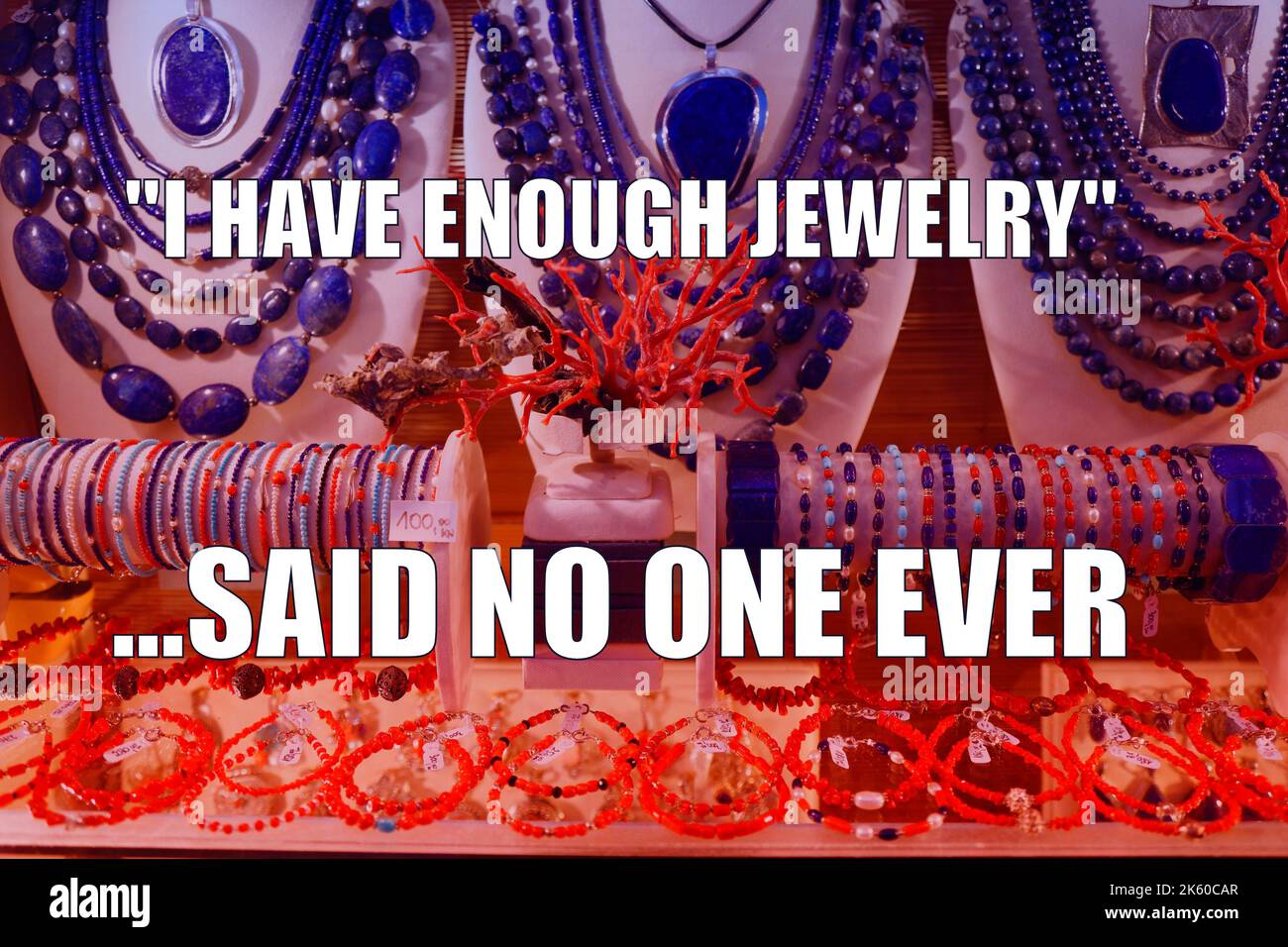 Jewelry shopping funny meme for social media sharing. Girl humor about fashion and shopping