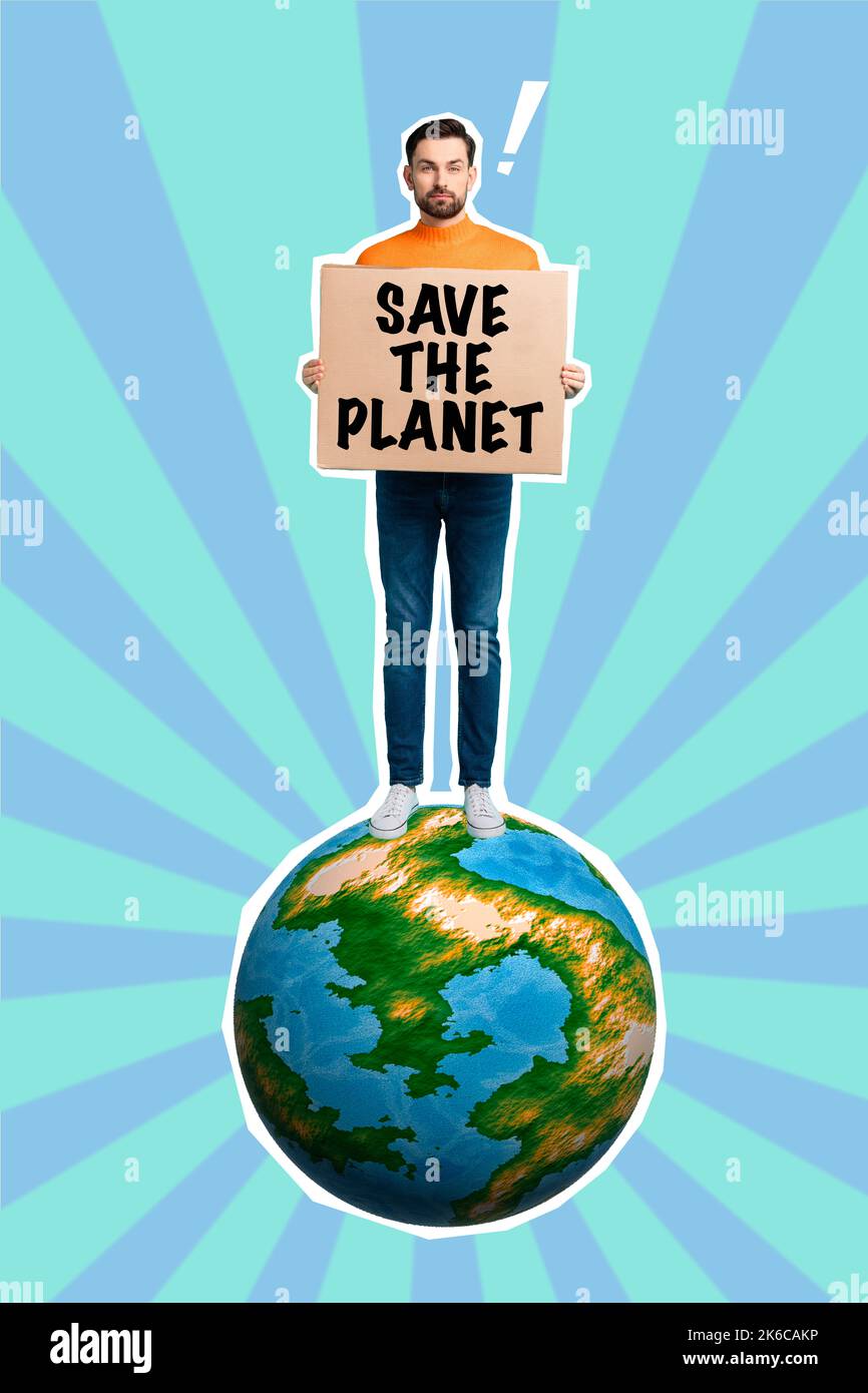 Creative photo 3d collage poster postcard artwork of serious man stand earth hold card encourage