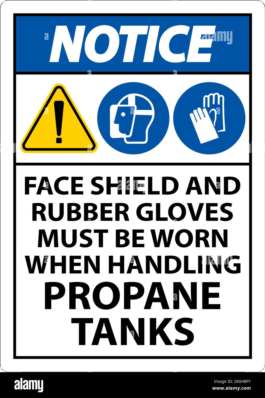 Notice PPE Required When Handling Propane Tanks Sign Stock Vector Image