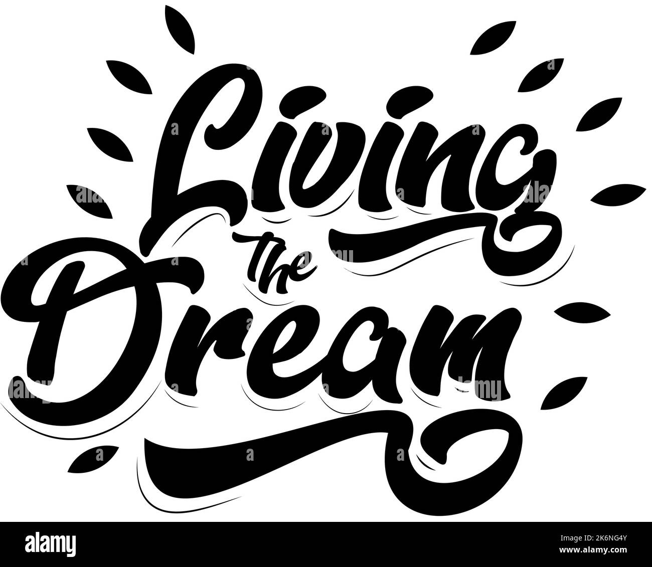 Living The Dream Vector Illustration Stock Vector