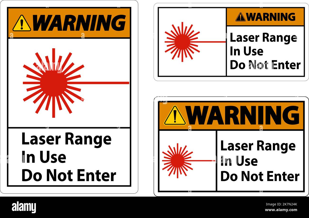 Warning Laser Range In Use Do Not Enter Sign Stock Vector