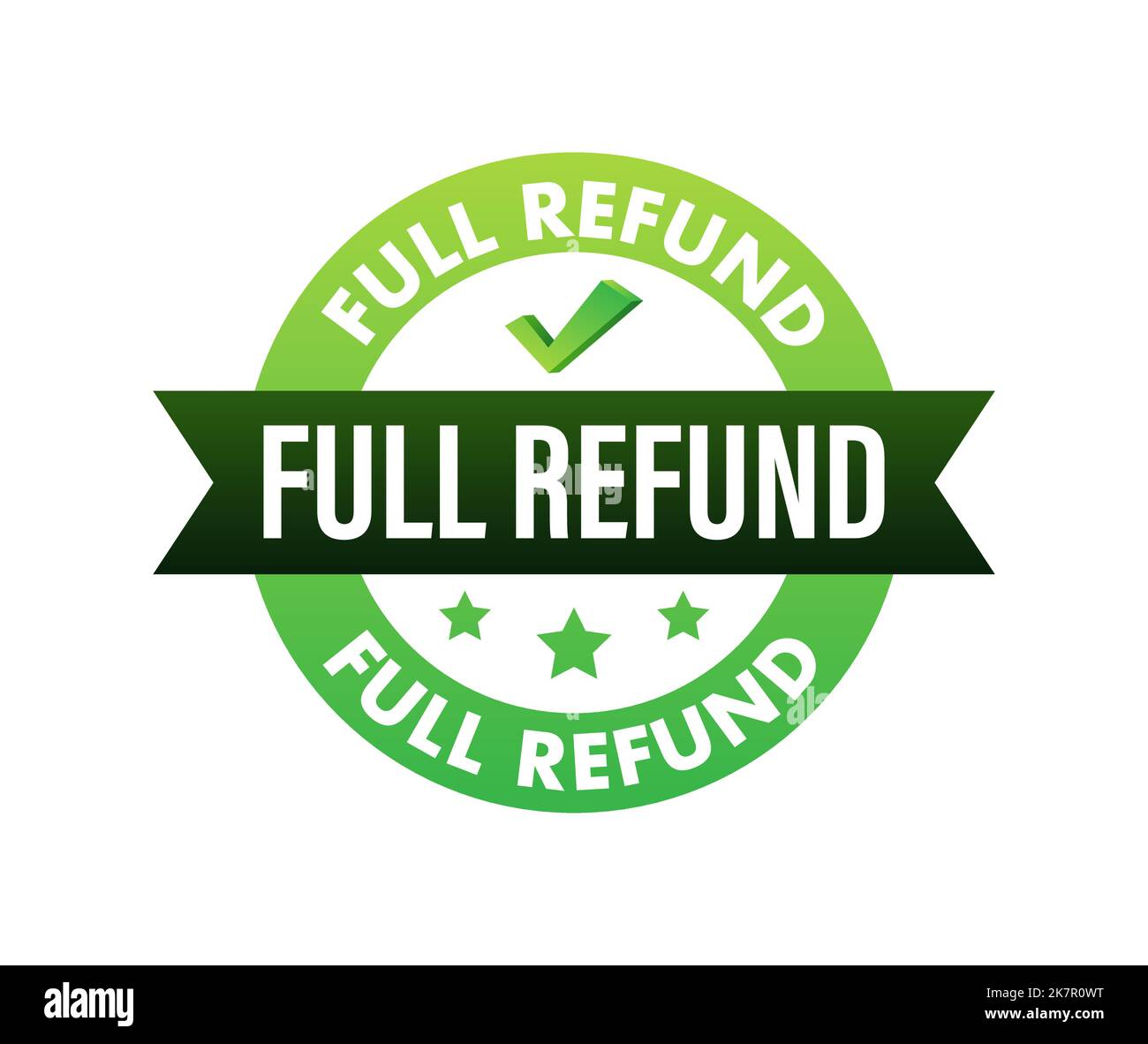Full refund sign, Stamp, sticker. Vector stock illustration Stock Vector Image & Art Alamy