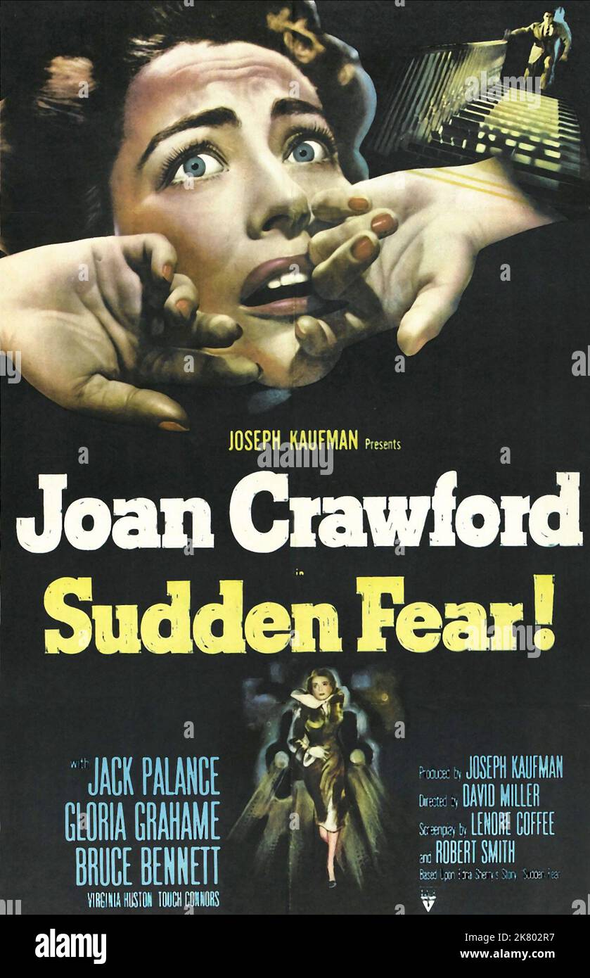 Joan Crawford Poster Film: Sudden Fear (1957) Characters: Myra Hudson  Director: David Miller 07 August 1952   **WARNING** This Photograph is for editorial use only and is the copyright of RKO RADIO PICTURES and/or the Photographer assigned by the Film or Production Company and can only be reproduced by publications in conjunction with the promotion of the above Film. A Mandatory Credit To RKO RADIO PICTURES is required. The Photographer should also be credited when known. No commercial use can be granted without written authority from the Film Company. Stock Photo