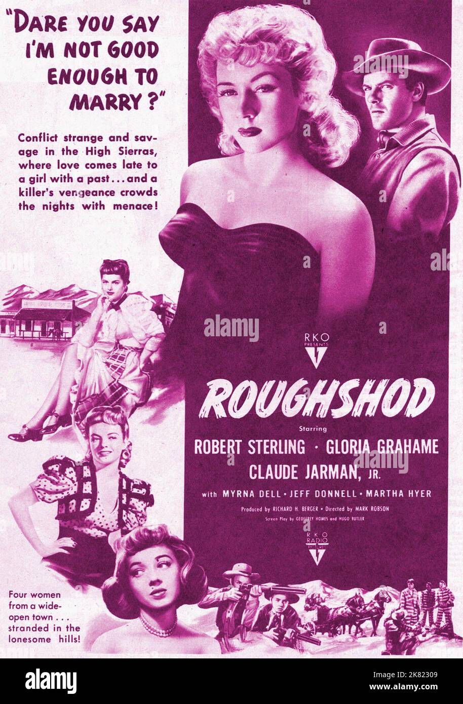 Film Poster Film: Roughshod (1948)   Director: Mark Robson 11 May 1949   **WARNING** This Photograph is for editorial use only and is the copyright of RKO and/or the Photographer assigned by the Film or Production Company and can only be reproduced by publications in conjunction with the promotion of the above Film. A Mandatory Credit To RKO is required. The Photographer should also be credited when known. No commercial use can be granted without written authority from the Film Company. Stock Photo