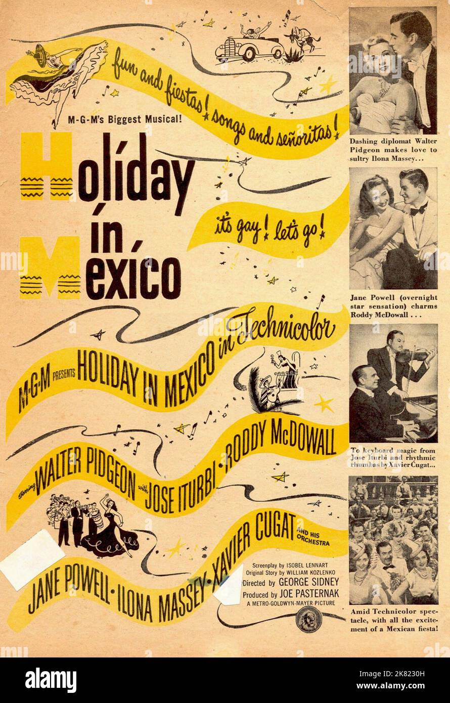 Ilona Massey, Walter Pidgeon & Jane Powell Poster Film: Holiday In Mexico (USA 1946)   Director: George Sidney 15 August 1946   **WARNING** This Photograph is for editorial use only and is the copyright of LOEW'SMGM and/or the Photographer assigned by the Film or Production Company and can only be reproduced by publications in conjunction with the promotion of the above Film. A Mandatory Credit To LOEW'SMGM is required. The Photographer should also be credited when known. No commercial use can be granted without written authority from the Film Company. Stock Photo