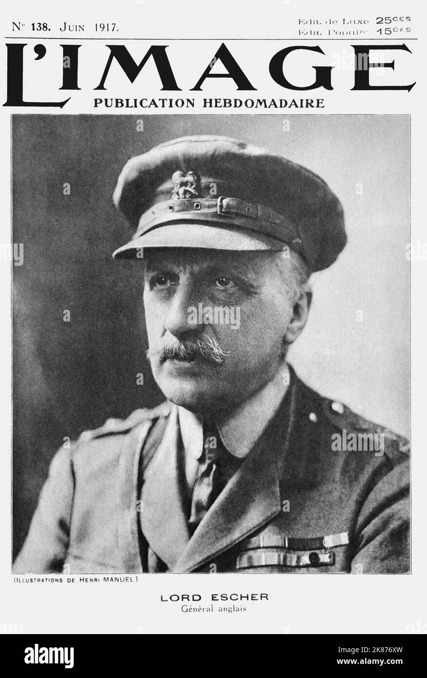 L'Image de la Guerre # 138,June 1917 : Lord ESCHER - Stock Photo