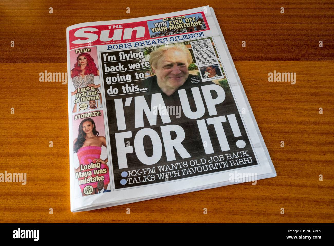 22 October 2022.  Sun front page headline quotes Boris Johnson as saying I'm Up For It! appearing to suggest that he will run for the leadership of the Conservative Party and thus Prime Minister. Stock Photo