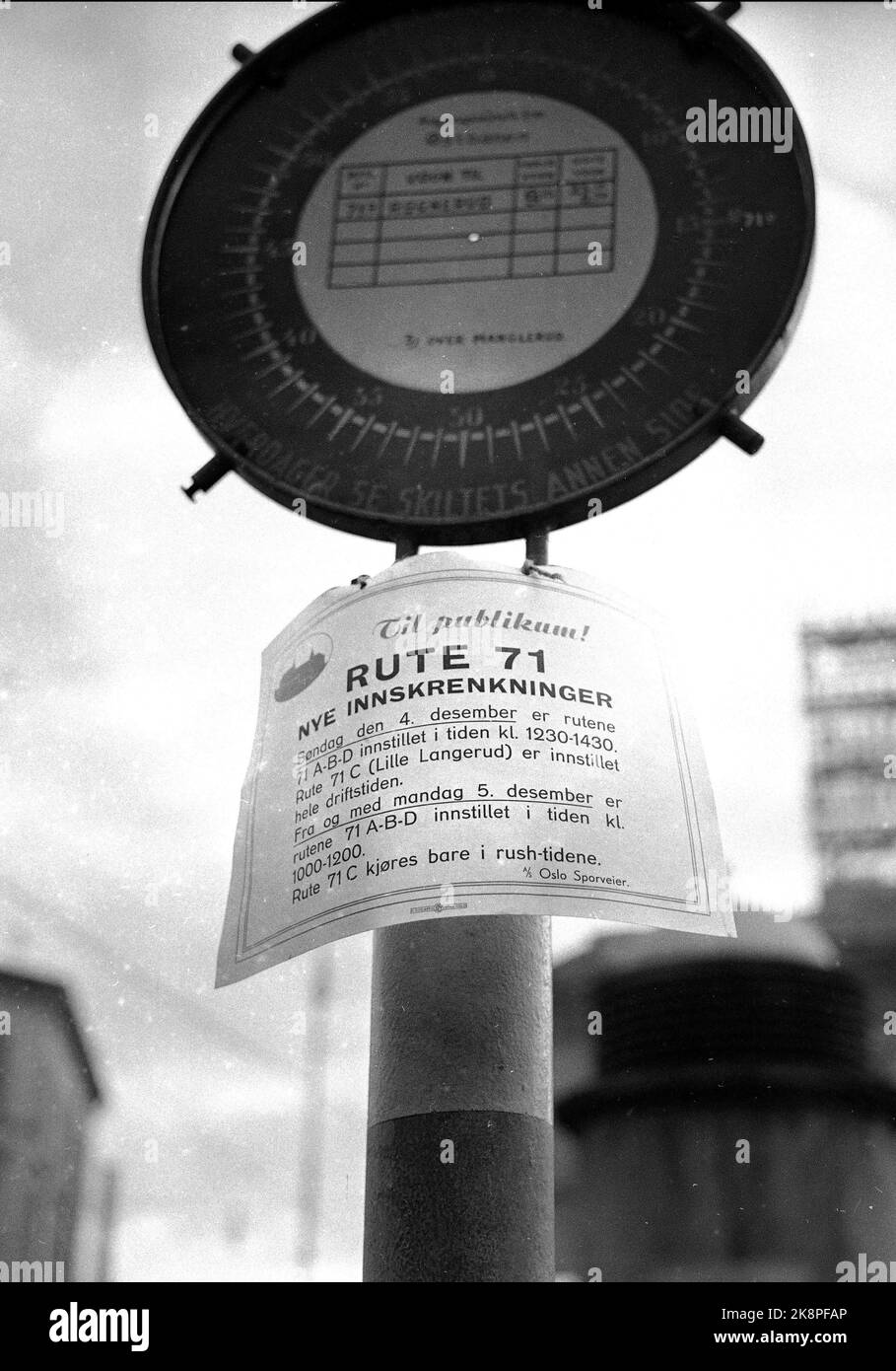 Oslo 19551206 The Transport Work Strike is expanded, and bus traffic is gradually reduced. Here signs that tell about the restrictions on route 71 from Manglerud bus stop in Oslo. Photo: NTB Stock Photo