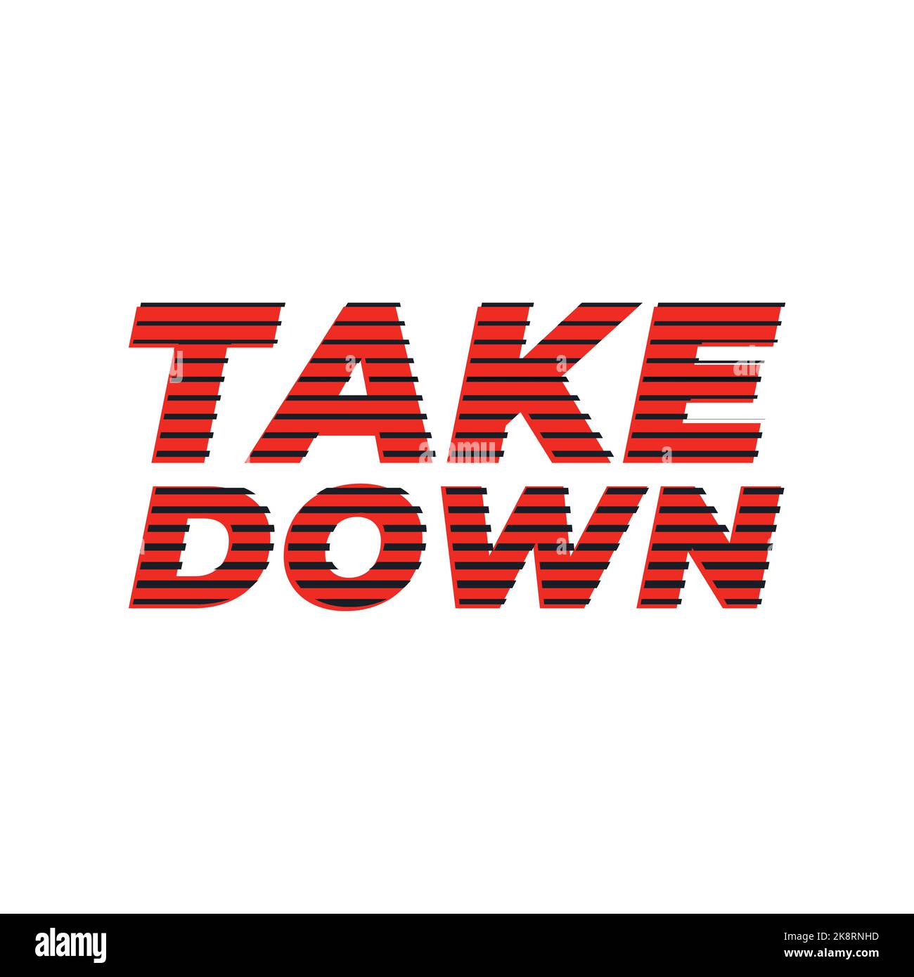 Take down, halftone line letter typography design artwork. Editable
