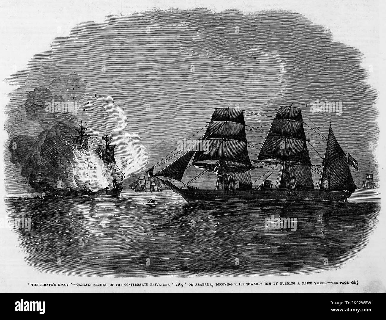 'The Pirate's Decoy' - Captain Raphael Semmes, of the Confederate privateer Alabama, decoying ships towards him by burning a prize vessel. October 1862. 19th century American Civil War illustration from Frank Leslie's Illustrated Newspaper Stock Photo