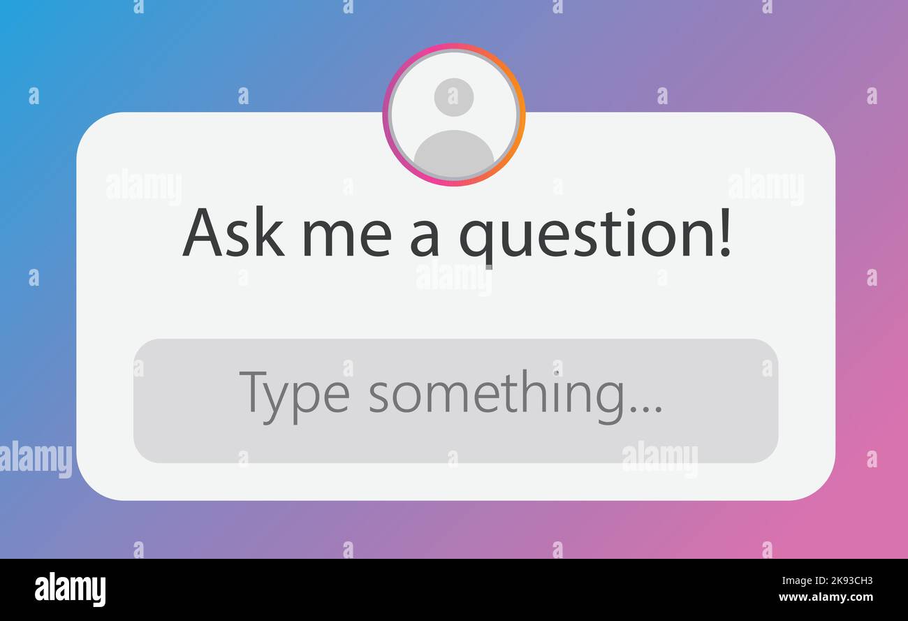 Instagram Ask me Question Sticker Social Media Question User Interface ...