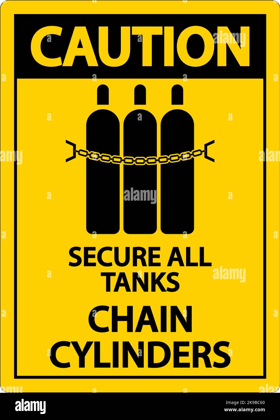 Caution Sign Secure All Tanks, Chain Cylinders Stock Vector Image & Art ...