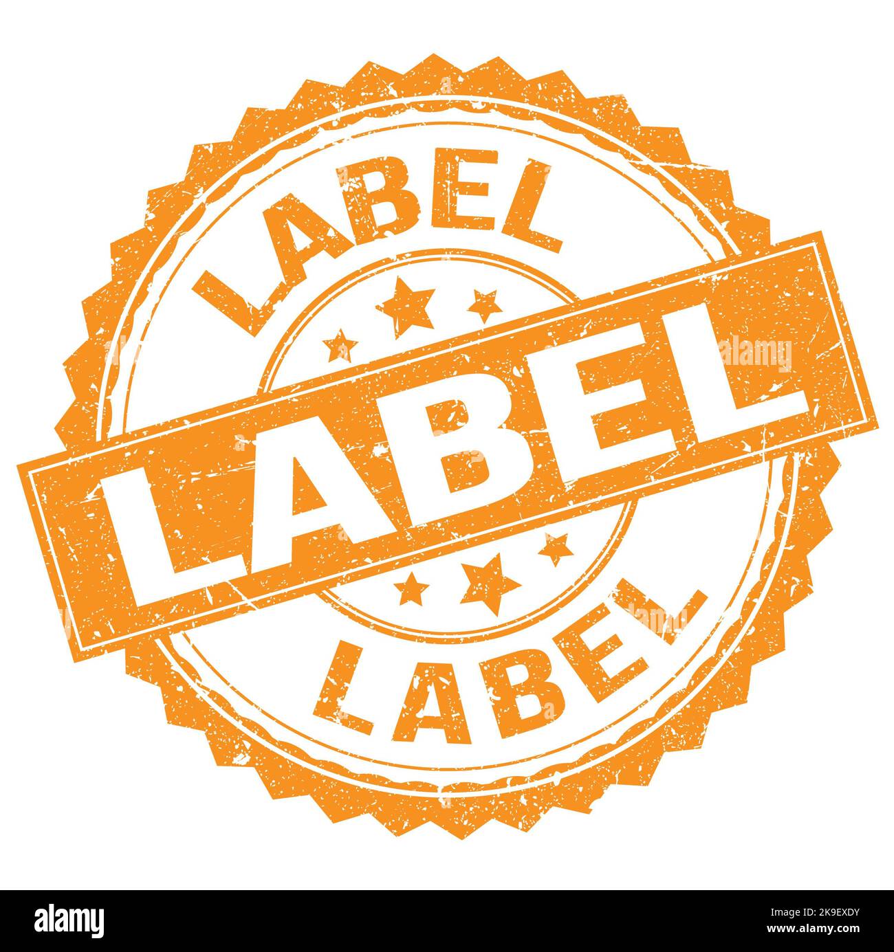 LABEL text written on orange round stamp sign Stock Photo - Alamy