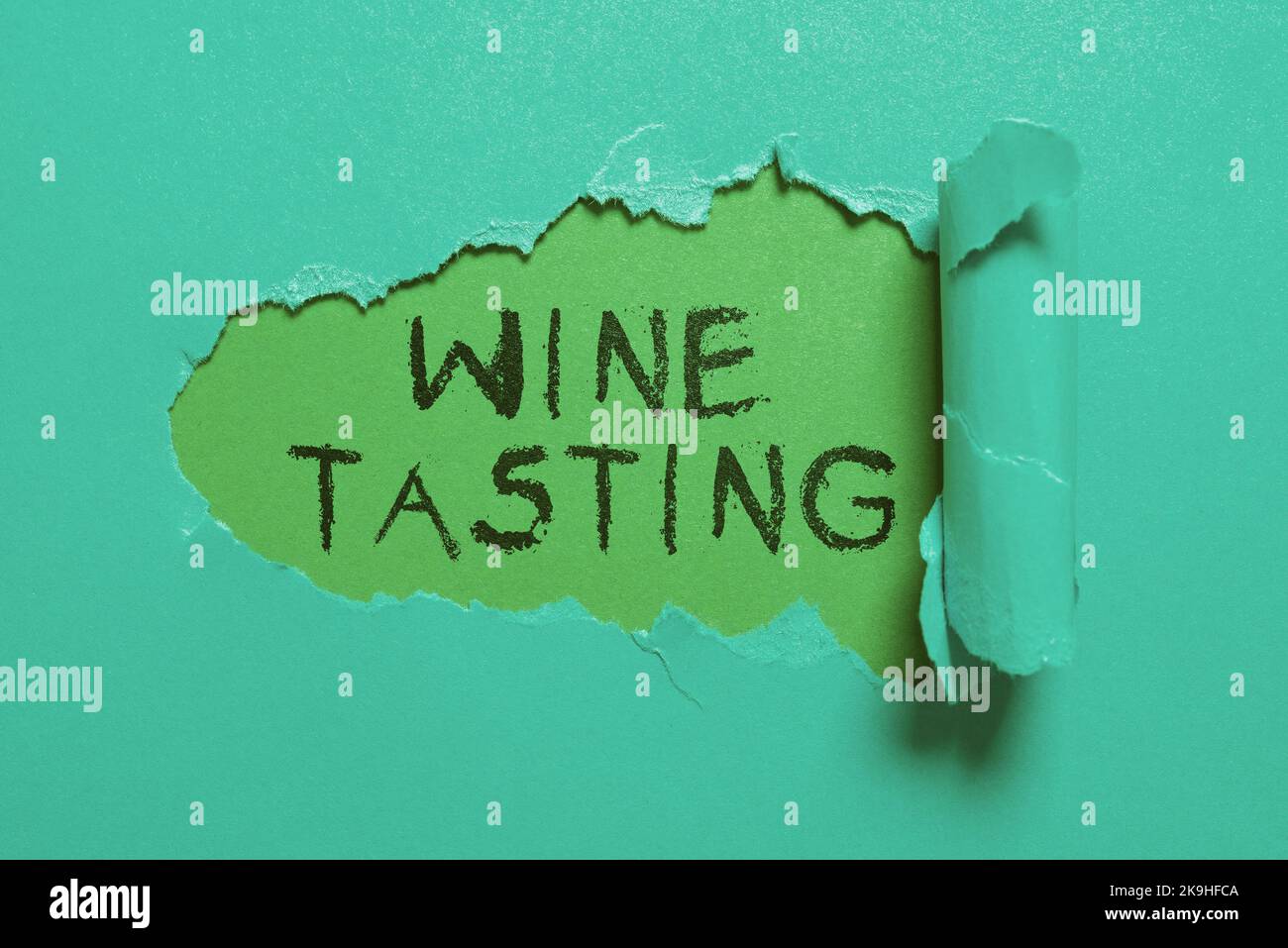 Handwriting text Wine Tasting. Business showcase Appreciation for your ...
