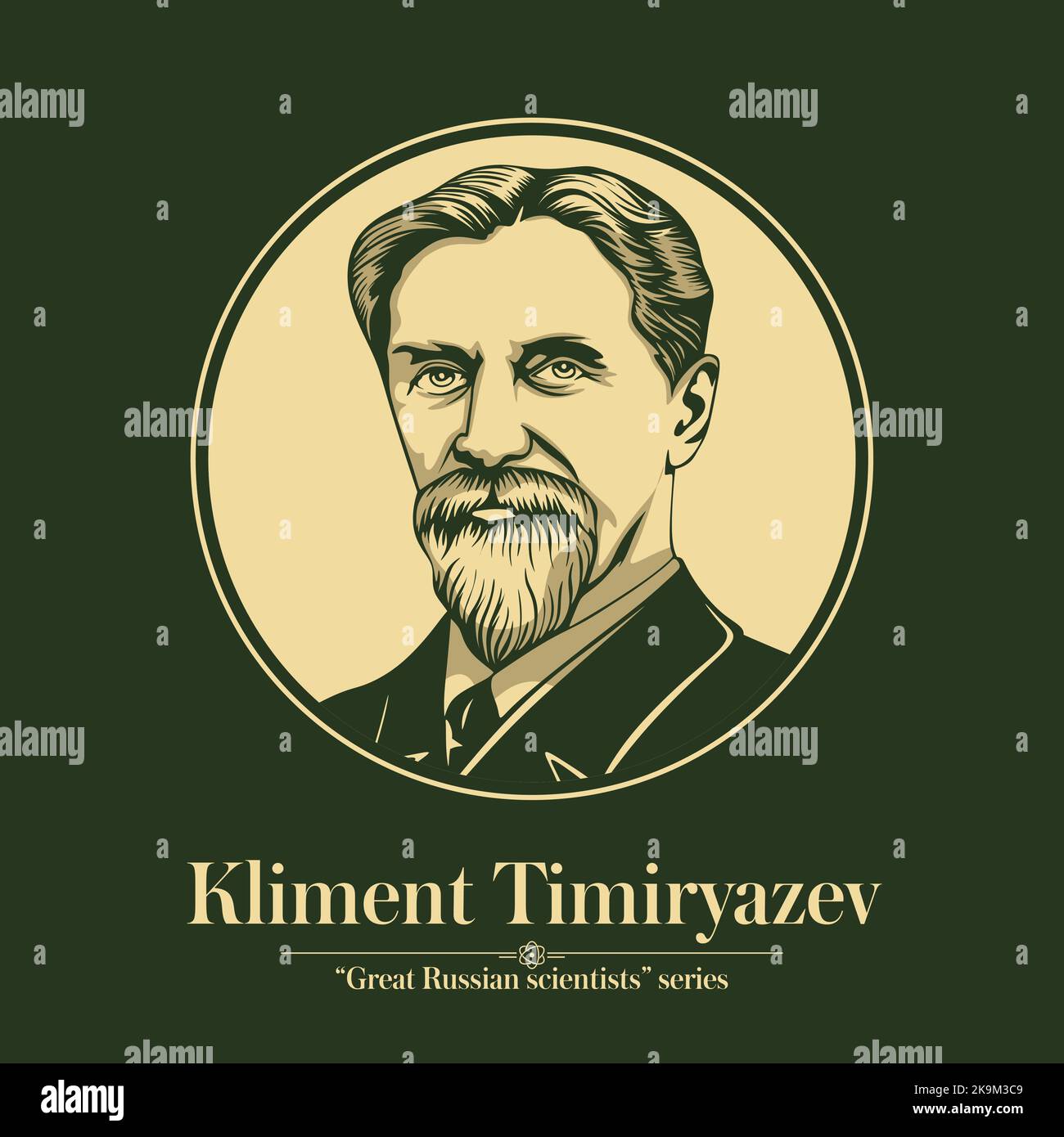 The Great Russian Scientists Series. Kliment Timiryazev was a Russian Imperial botanist and physiologist and a major proponent of the Evolution Theory Stock Vector