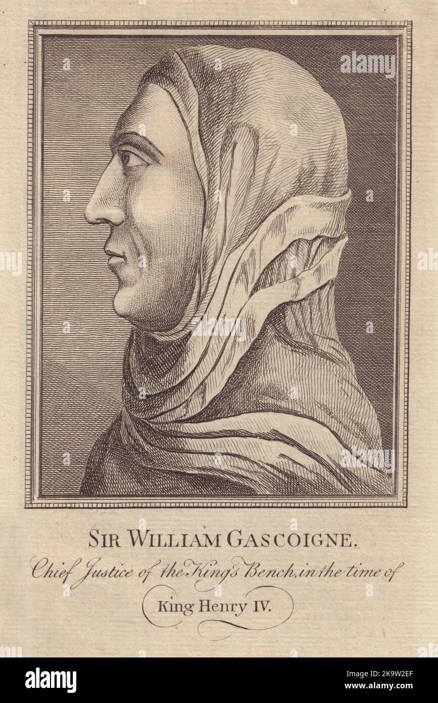 Sir William Gascoigne, Chief Justice of England, reign of King Henry IV 1781 Stock Photo