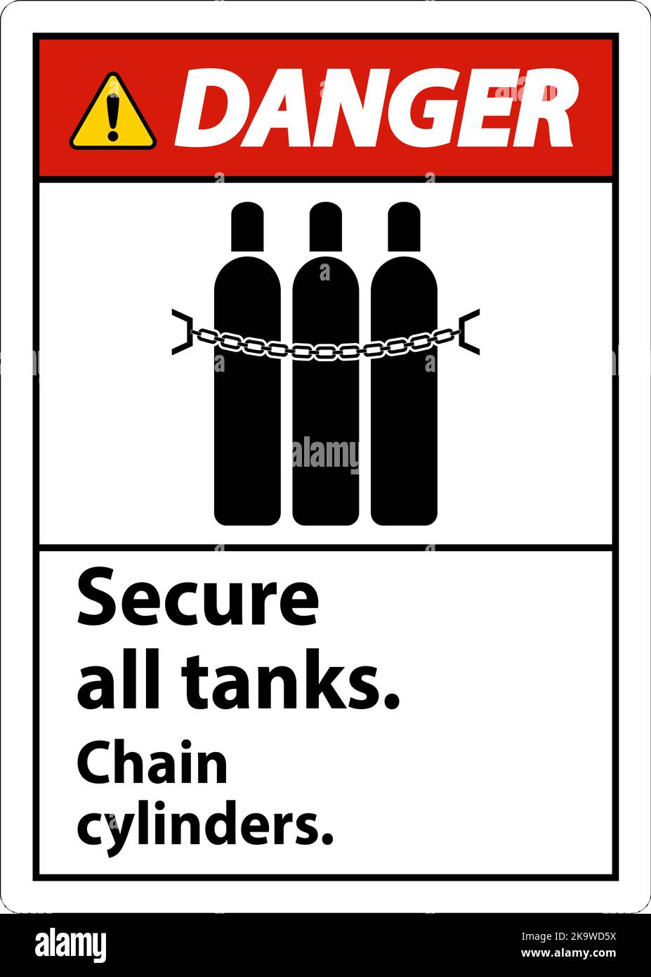 Danger Sign Secure All Tanks, Chain Cylinders Stock Vector Image & Art ...
