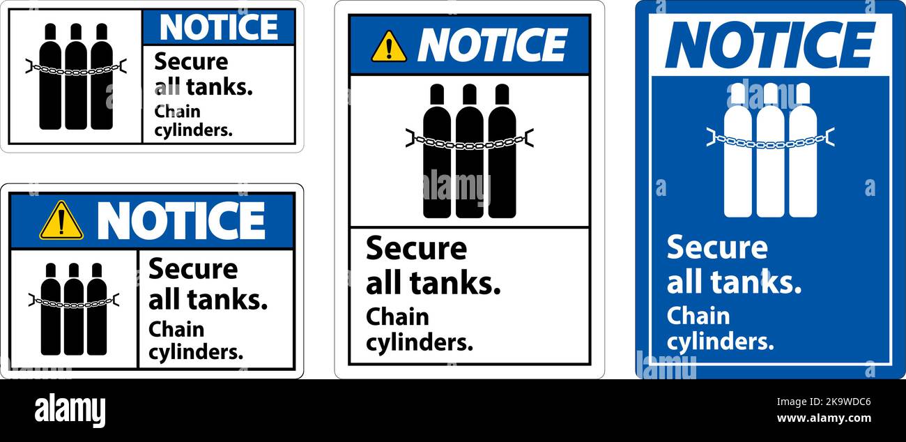 Notice Sign Secure All Tanks, Chain Cylinders Stock Vector Image & Art ...