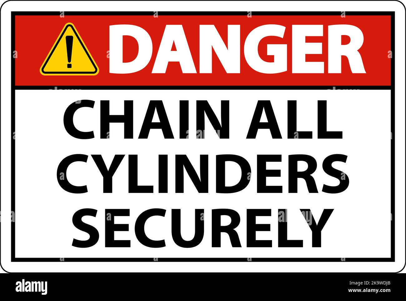 Danger Sign Chain All Cylinders Securely Stock Vector Image & Art - Alamy