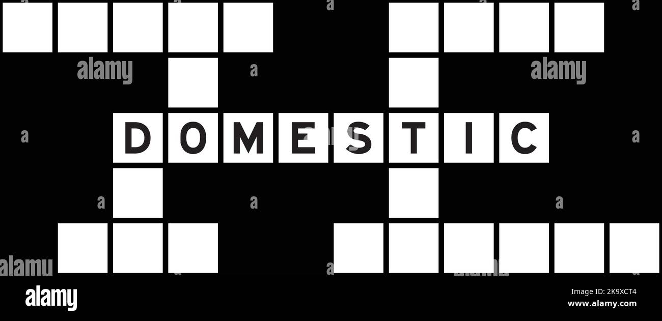 Alphabet letter in word domestic on crossword puzzle background Stock Alphabet letter in word domestic on crossword puzzle background Stock