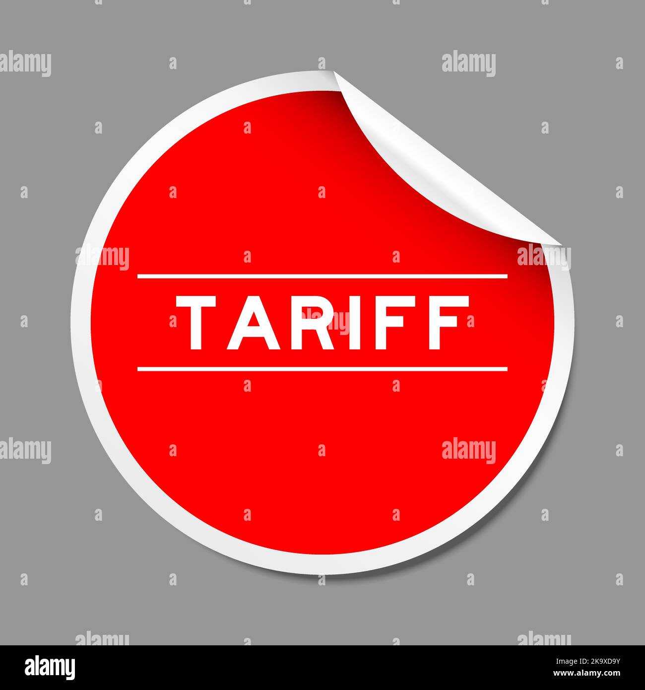 Red color peel sticker label with word tariff on gray background Stock Vector