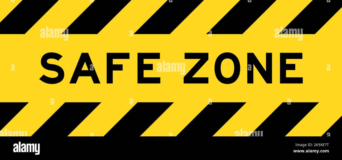 Yellow and black color with line striped label banner with word safe