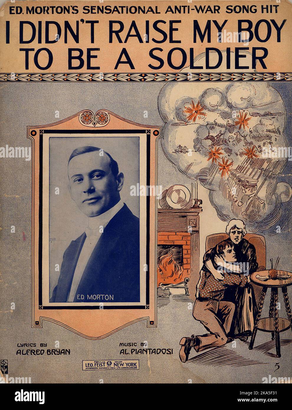 The song 'I Didn't Raise My Boy To Be A Soldier' was a hit in 1915, selling 650,000 copies. Its reflected the popular pacifist and isolationist sentiment. Stock Photo