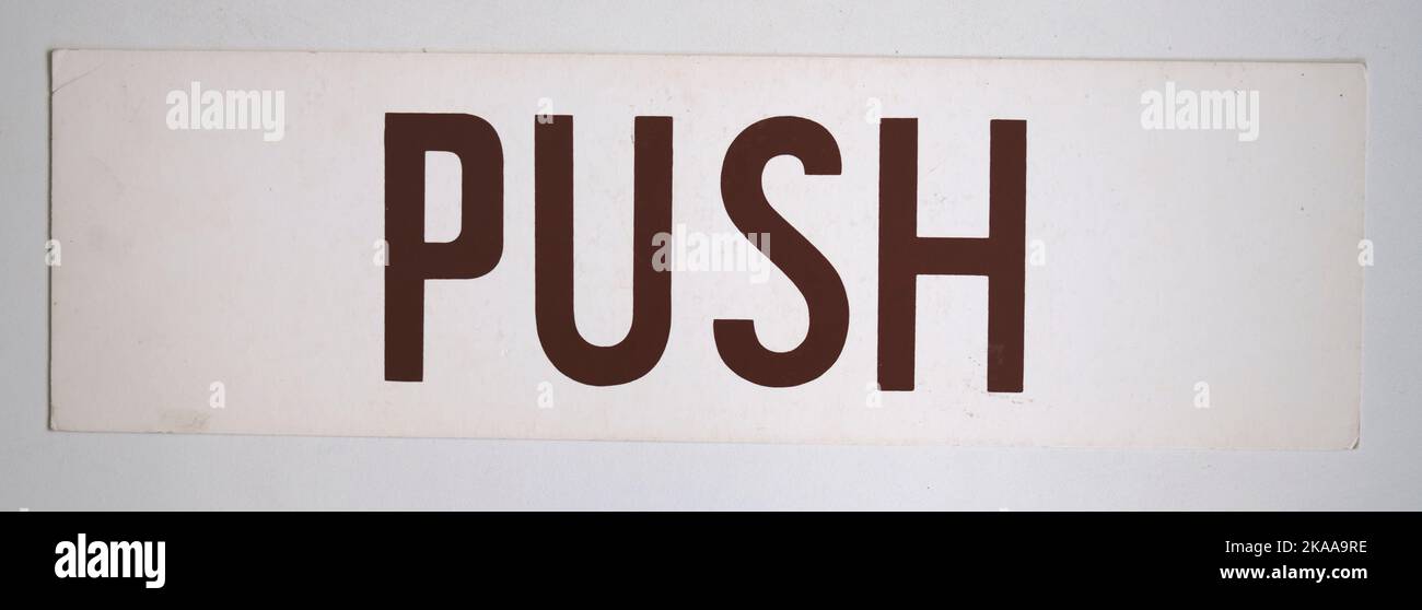 PUSH - A Vintage Shop or Office Display Card Notice Stock Photo