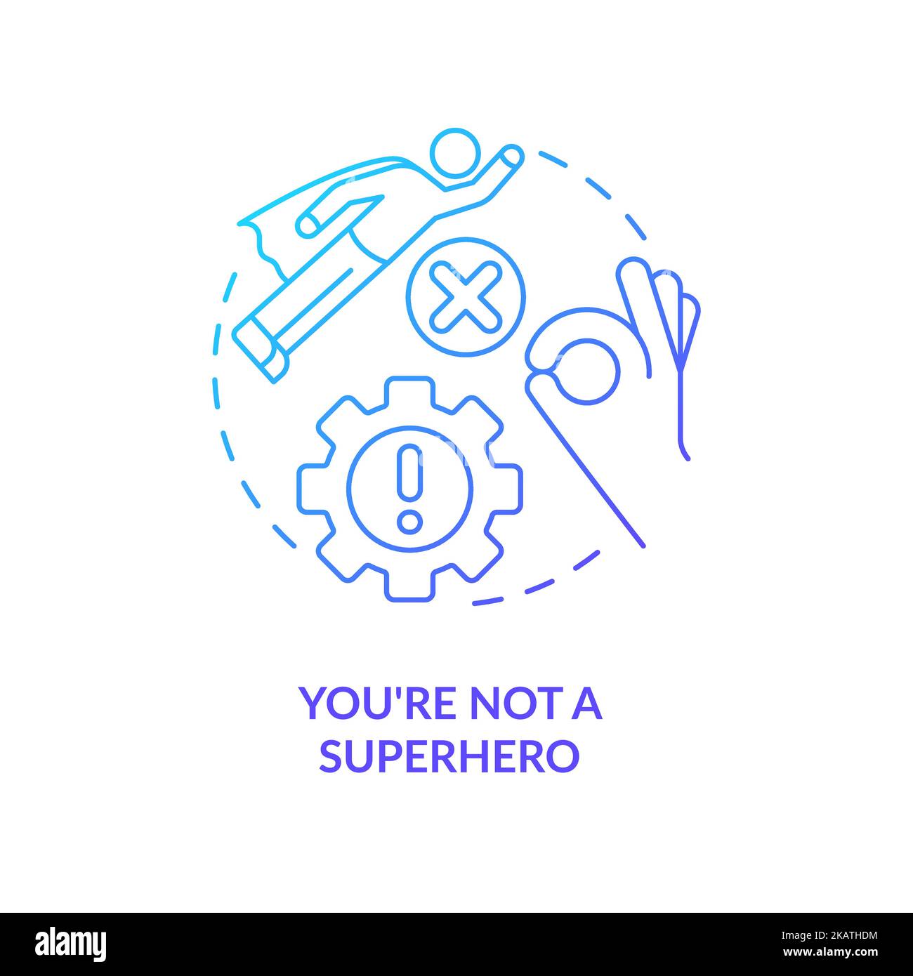 You are not superhero blue gradient concept icon Stock Vector