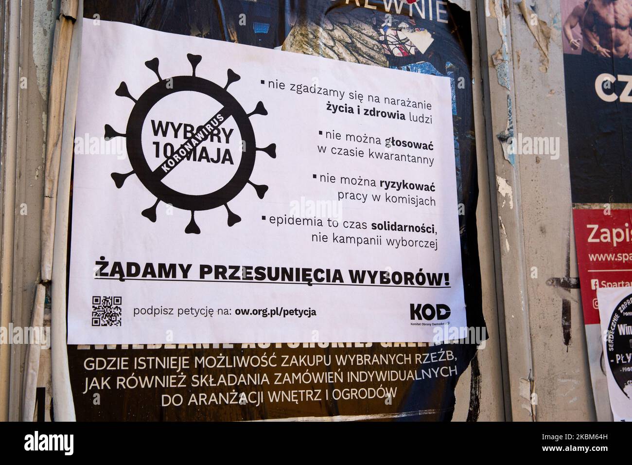 A poster of KOD - opposition organisation in Poland depending a postponement of presidential election which are set to take place on May 10, despite Coronavirus pandemic growth, Krakow Poland, April 8, 2020. Ruling party - Prawo i Sprawiedliwosc - push to hold the presidential elections on 10 of May as they hope their candidate can get better support. Opposition wants to postpone the election because - in their view - in the time of epidemic it is not safe for the public, and it doesn't give all candidates equal chance to run their campaigns. (Photo by Dominika Zarzycka/NurPhoto) Stock Photo