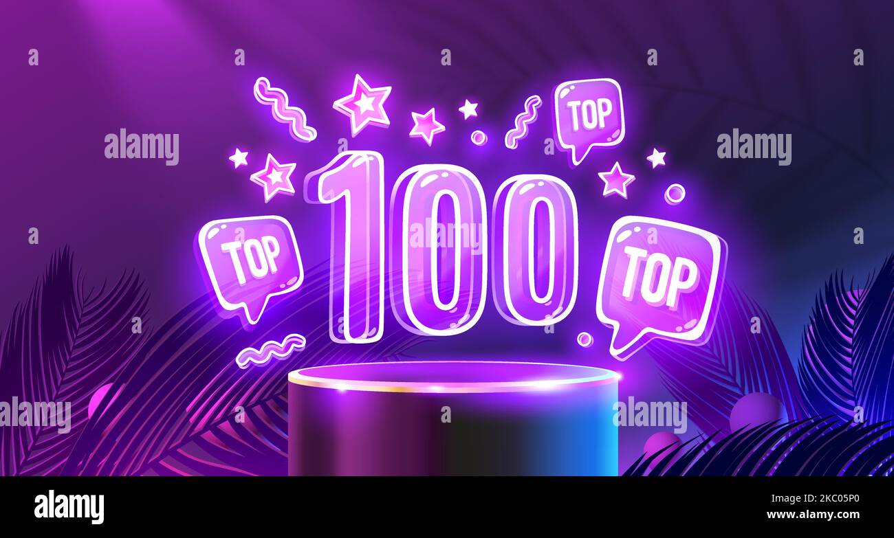 Top 100 neon podium, award best banner. Vector illustration Stock Vector