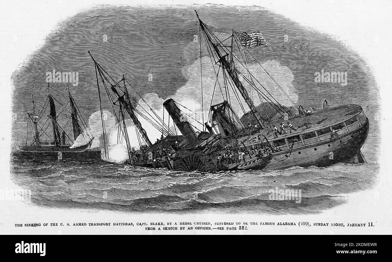 The sinking of the U. S. armed transport Hatteras, Captain Homer Crane Blake, by a Rebel cruiser, supposed to be the famous Alabama, Sunday night, January 11th, 1863. 19th century American Civil War illustration from Frank Leslie's Illustrated Newspaper Stock Photo