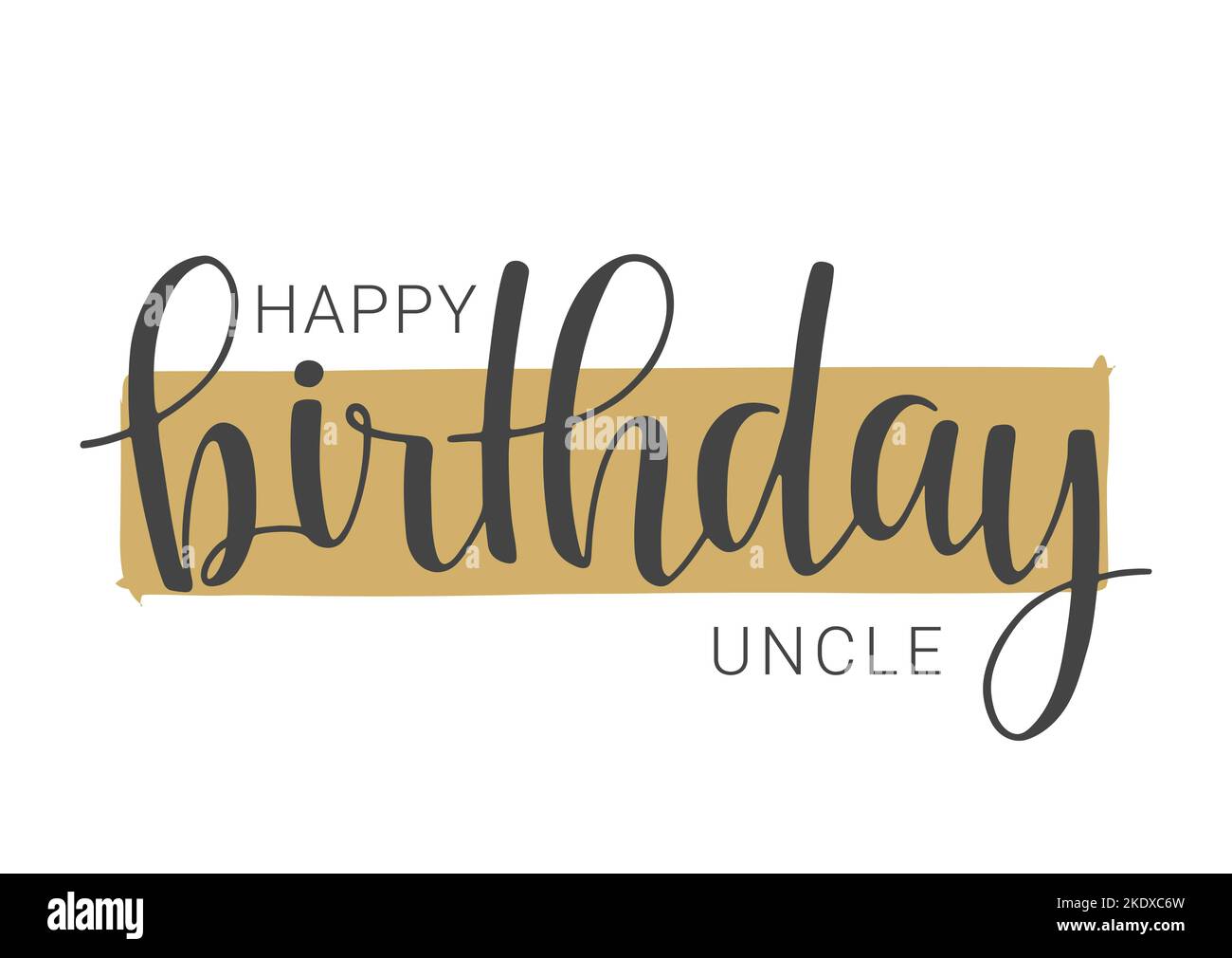 Vector Illustration. Handwritten Lettering of Happy Birthday Uncle