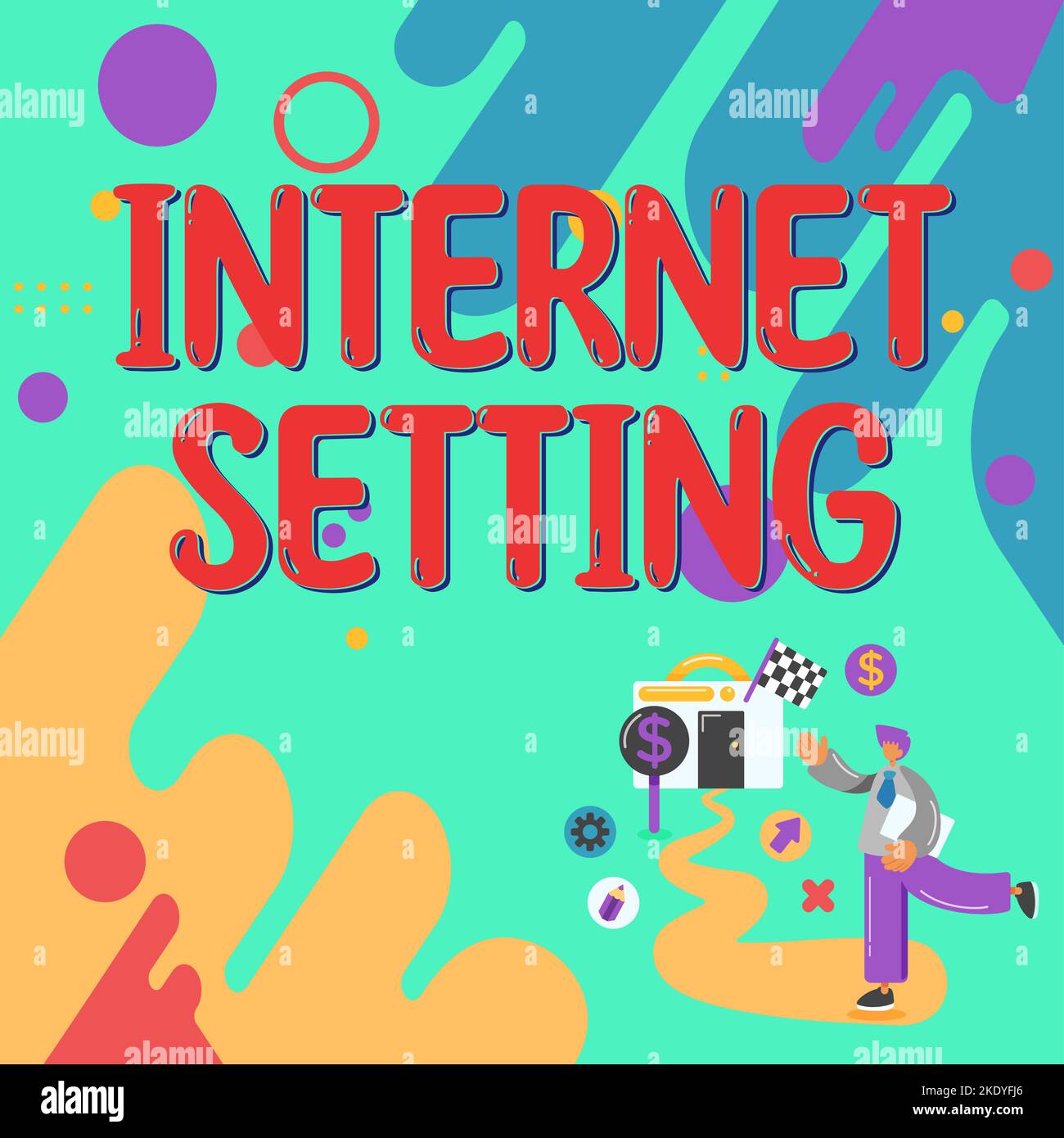 Text sign showing Internet Setting, Internet Concept etermines how it ...
