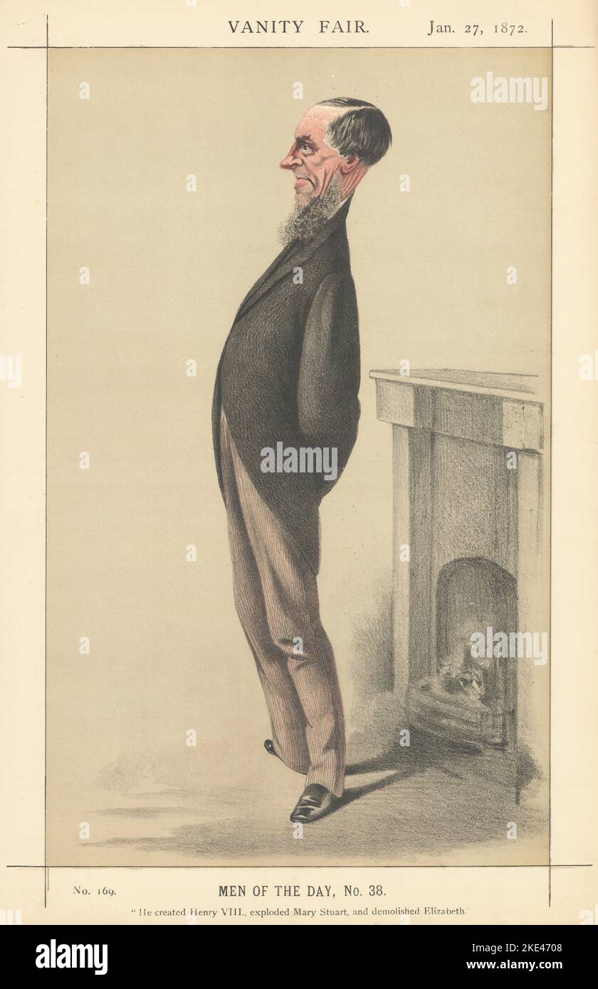 VANITY FAIR SPY CARTOON James Anthony Froude 'He created Henry VIII…' 1872 Stock Photo