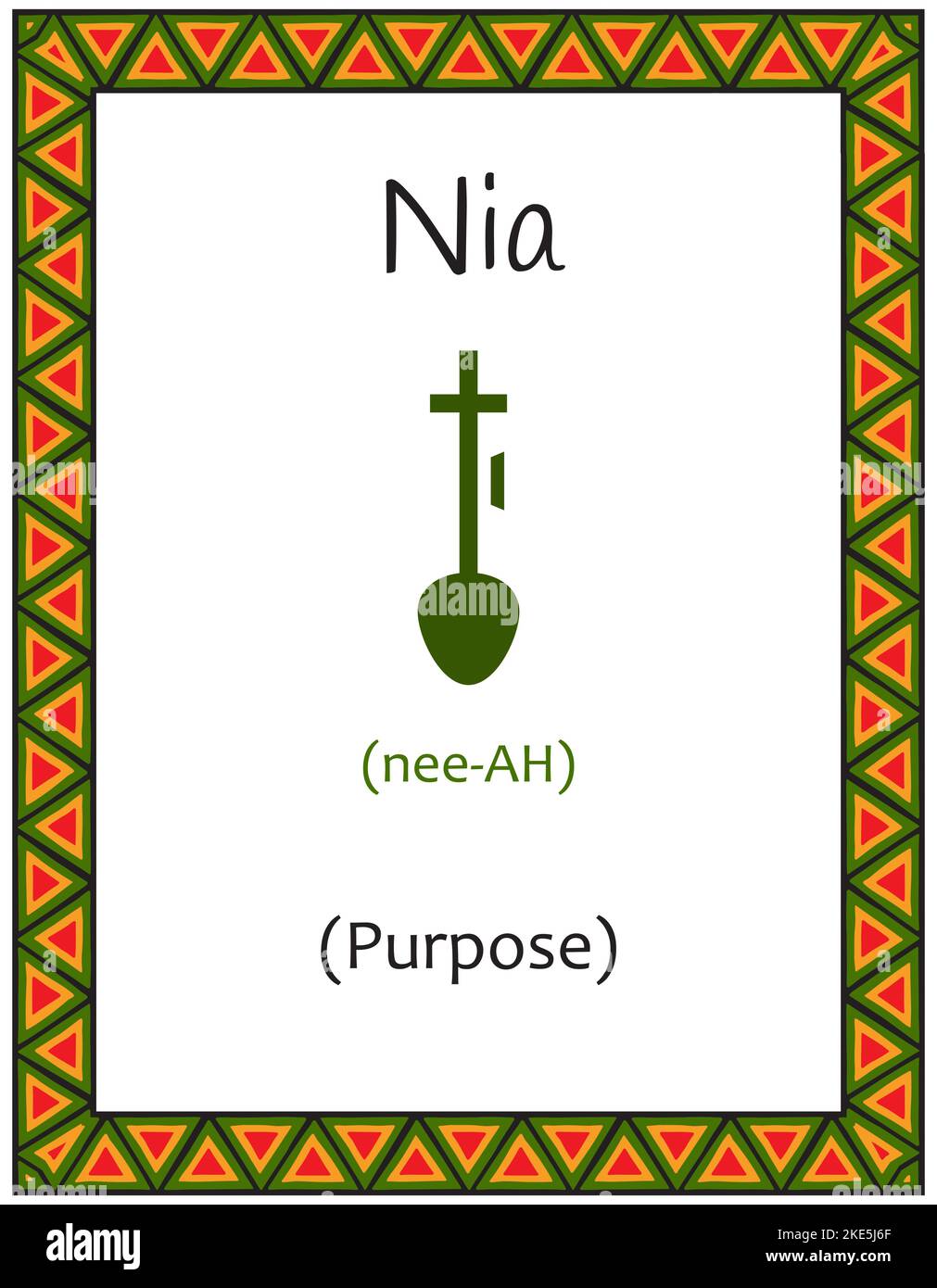 A card with one of the Kwanzaa principles. Symbol Nia means Purpose in Swahili. Poster with an ethnic African pattern in traditional colors. Vector il Stock Vector