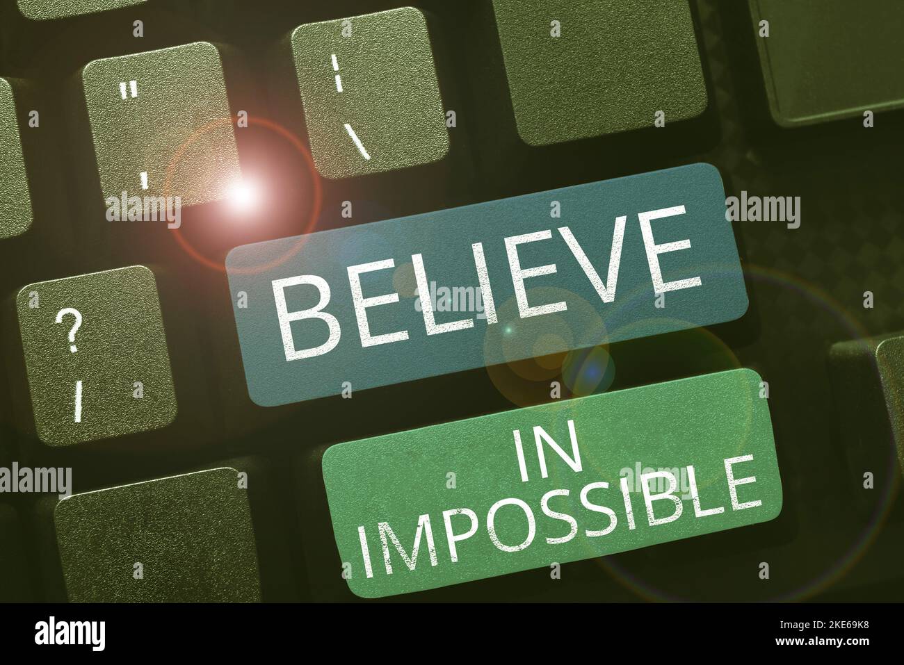 Writing displaying text Believe In Impossible. Business showcase ...