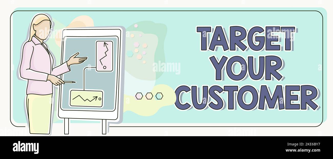 Text sign showing Target Your Customer. Word for attract and grow audience, consumers, and prospects Stock Photo