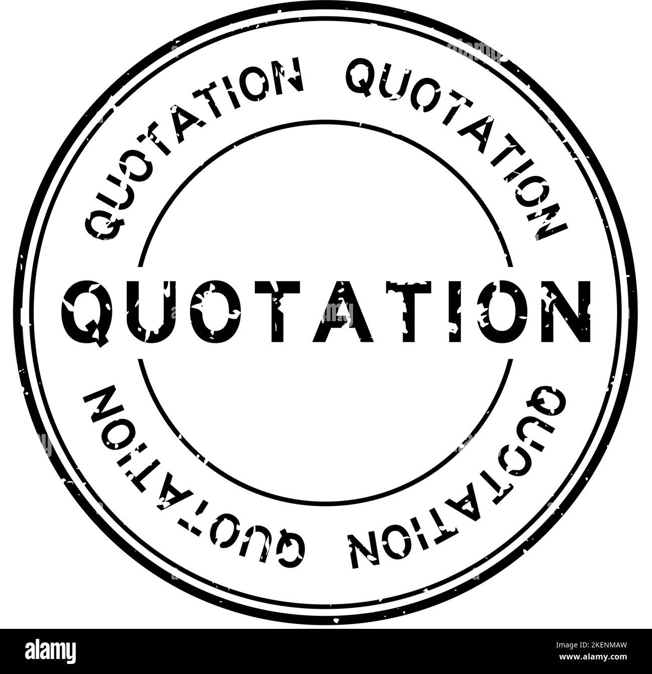 Grunge black quotation word round rubber seal stamp on white background